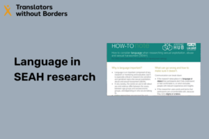 How to consider language when researching sexual exploitation, abuse, and sexual harassment (SEAH)