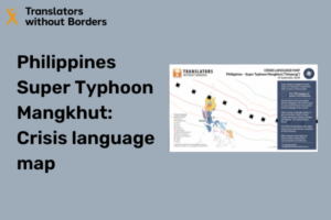 Philippines Super Typhoon Mangkhut TWB crisis language map