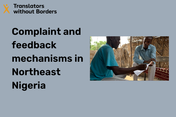 Complaint and feedback mechanisms in Northeast Nigeria