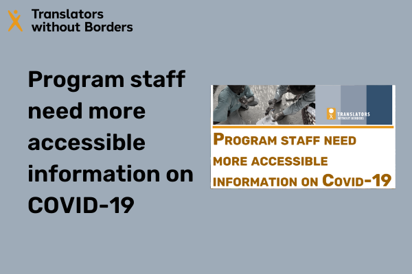 Program staff need more accessible information on COVID-19