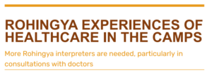 Rohingya experiences of healthcare in the camps